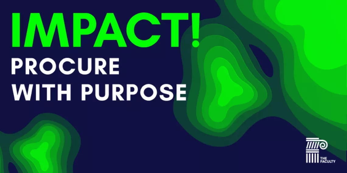 IMPACT! Procure With Purpose IMPACT! Procure With Purpose cover photo