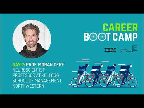 Career Boot Camp 2019 - Day 2 - Professor Moran Cerf Resource Career Boot Camp 2019 - Day 2 - Professor Moran Cerf cover photo