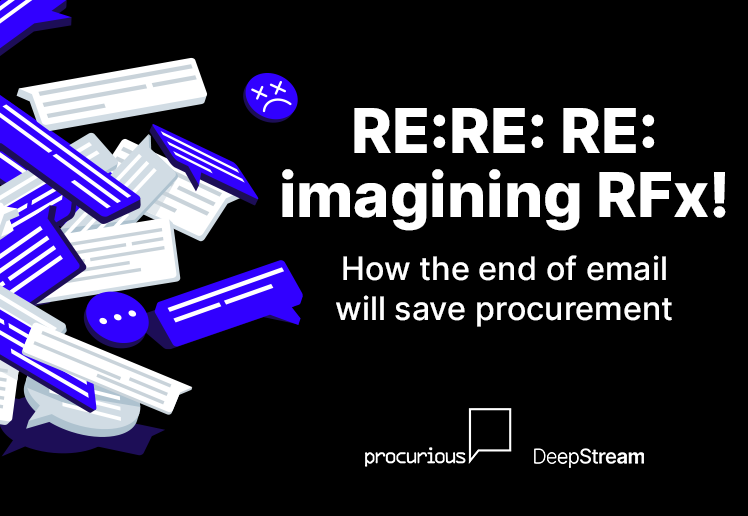 RE: RE: RE: imagining RFx! How the end of email will save procurement | Webcast | On-Demand Resource RE: RE: RE: imagining RFx! How the end of email will save procurement | Webcast | On-Demand cover photo