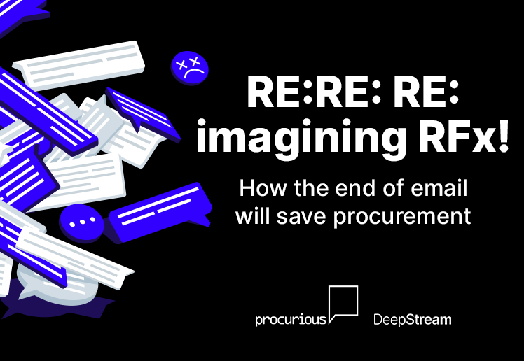 RE: RE: RE: imagining RFx! How the end of email will save procurement  | Webcast | On-Demand cover photo