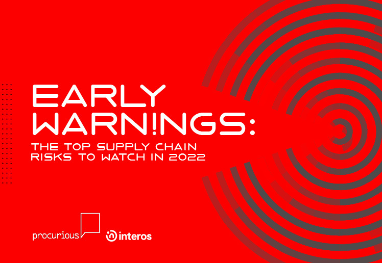 The Top Supply Chain Risks to Watch in 2022 Resource The Top Supply Chain Risks to Watch in 2022 cover photo