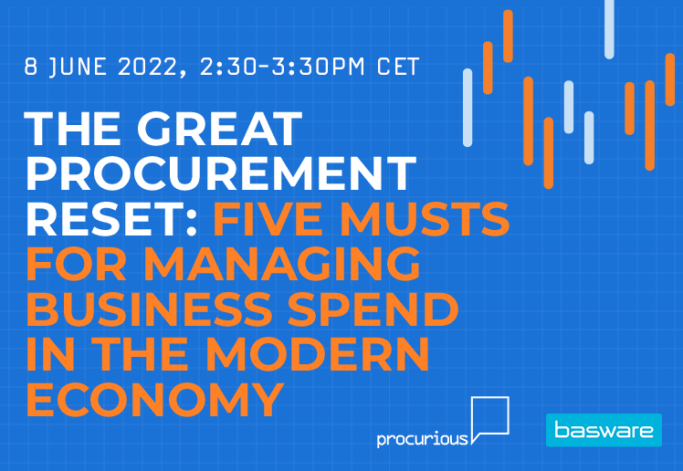 The Great Procurement Reset: Five Musts for Managing Business Spend in the Modern Economy | Webcast | On-Demand cover photo